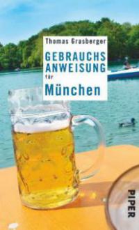 Gebrauchsanweisung für München - Thomas Grasberger