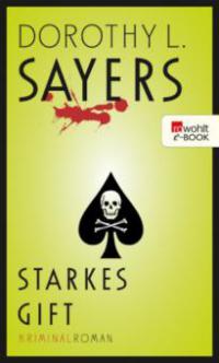 Starkes Gift - Dorothy L. Sayers