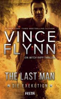 The Last Man - Die Exekution - Vince Flynn