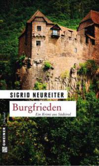 Burgfrieden - Sigrid Neureiter