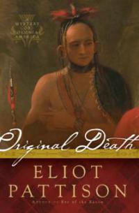 Original Death - Eliot Pattison