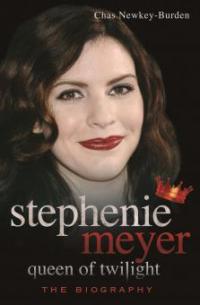 Stephenie Meyer, Queen of Twilight - 