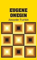 Eugene Onegin - Alexander Pushkin