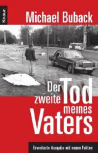 Der zweite Tod meines Vaters - Michael Buback