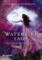Waterfire Saga - Das zweite Lied der Meere - Jennifer Donnelly