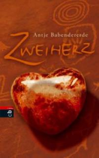 Zweiherz - Antje Babendererde