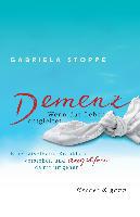 Demenz - Wenn das Leben entgleitet - Gabriela Stoppe