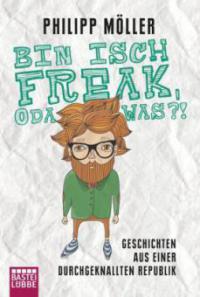 Bin isch Freak, oda was?! - Philipp Möller