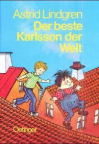 Der beste Karlsson der Welt - Astrid Lindgren