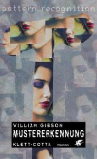 Mustererkennung - William Gibson