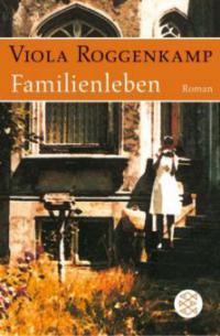 Familienleben - Viola Roggenkamp