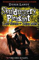 Last Stand of Dead Men - Derek Landy