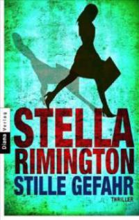 Stille Gefahr - Stella Rimington