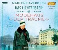 Das Lichtenstein: Modehaus der Träume, 1 Audio-CD, MP3 - Marlene Averbeck