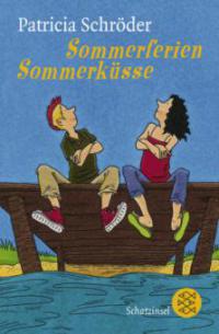 Sommerferien, Sommerküsse, Sonderausgabe - Patricia Schröder