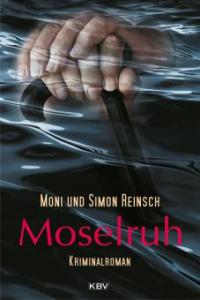 Moselruh - Moni Reinsch, Simon Reinsch