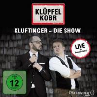 Kluftinger - Die Show (Live) - Volker Klüpfel, Michael Kobr