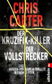 Der Kruzifix-Killer / Der Vollstrecker - Chris Carter