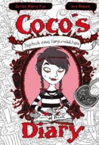 Coco's Diary - Tagebuch eines Vampirmädchens. Bd.1 - Gerda M. Pum
