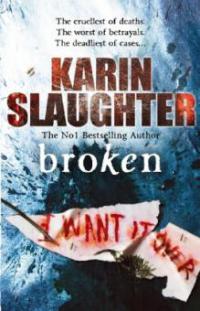 Broken. Letzte Worte, englische Ausgabe - Karin Slaughter