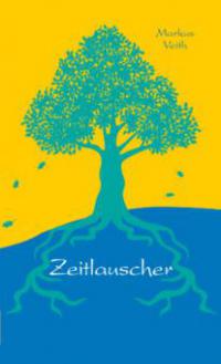 Zeitlauscher - Markus Veith
