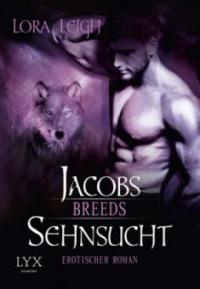 Breeds - Jacobs Sehnsucht - Lora Leigh