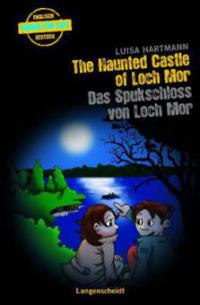 The Haunted Castle of Loch Mor - Das Spukschloss von Loch Mor - Luisa Hartmann