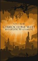 Gebrochene Welt - Robin Band