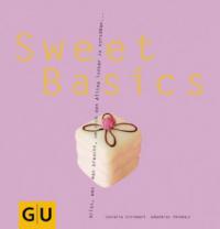 Sweet Basics - Cornelia Schinharl, Sebastian Dickhaut