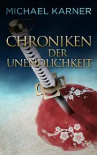 Chroniken der Unendlichkeit: Fantasy - Michael Karner
