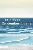 Septembernovelle - Johan Bargum