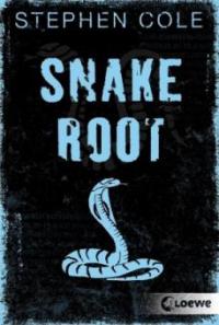 Snakeroot - Stephen Cole