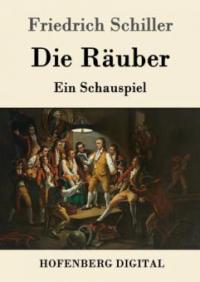 Die Räuber - Friedrich Schiller