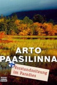 Vorstandssitzung im Paradies - Arto Paasilinna