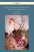 Alice's Adventures in Wonderland and Through the Looking-Glass - Illustrated by Milo Winter - Lewis Carroll