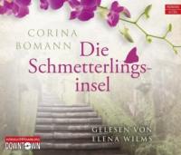 Die Schmetterlingsinsel, 6 Audio-CDs - Corina Bomann