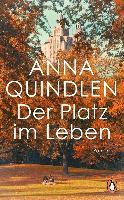 Der Platz im Leben - Anna Quindlen