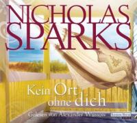 Kein Ort ohne dich - Nicholas Sparks