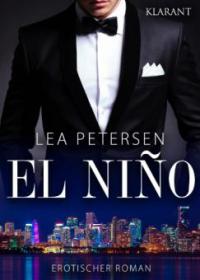 El Nino. Erotischer Roman - Lea Petersen