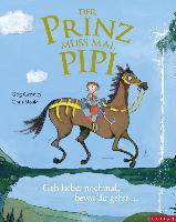 Der Prinz muss mal Pipi - Greg Gormley