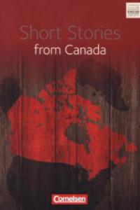 Fiction. Ab 11. Schuljahr - Short Stories from Canada - 