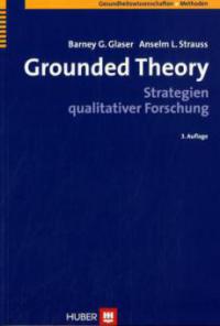 Grounded Theory - Barney G. Glaser, Anselm L. Strauss