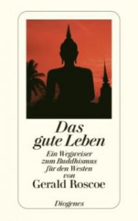 Das gute Leben - Gerald Roscoe