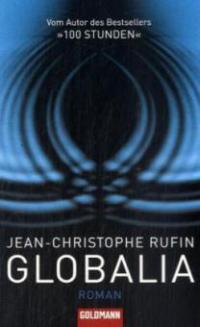 Globalia - Jean-Christophe Rufin