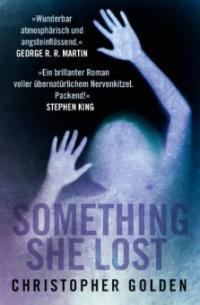 Something she lost - Christopher Golden