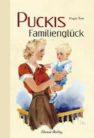 Puckis Familienglück - Magda Trott