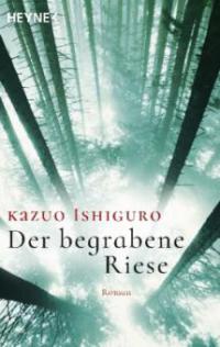 Der begrabene Riese - Kazuo Ishiguro