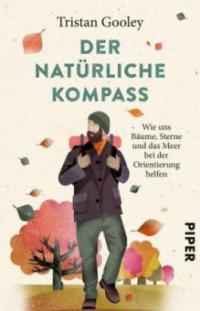 Der natürliche Kompass - Tristan Gooley