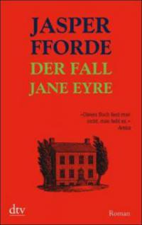 Der Fall Jane Eyre - Jasper Fforde