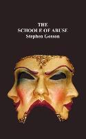 The Schoole of Abuse - Stephen Gosson